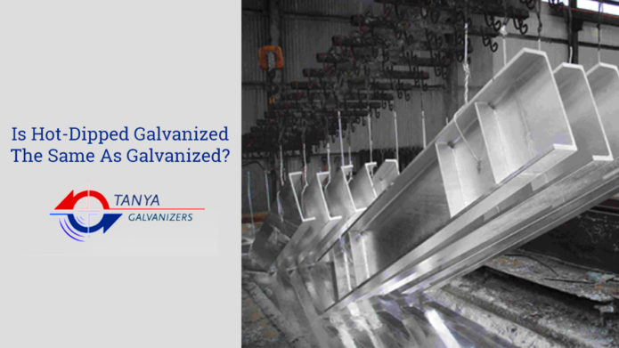 Is Hot Dipped Galvanized The Same As Galvanized Galvanizers