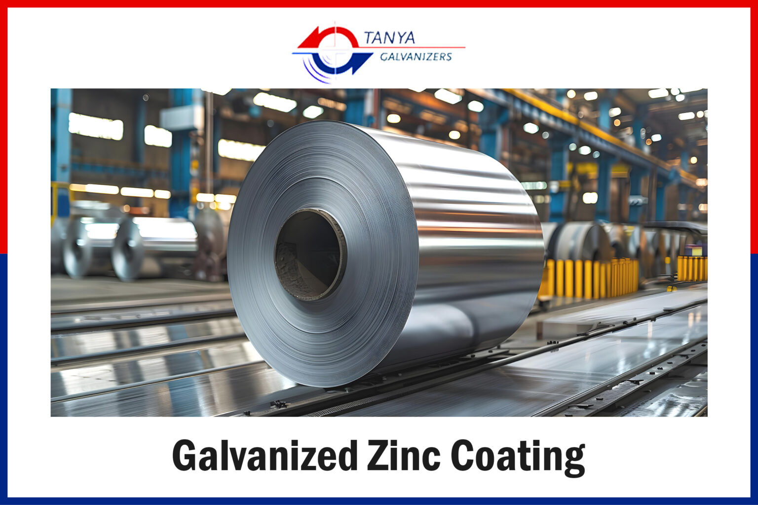 Galvanized Zinc Coating The Ultimate Protection For Steel